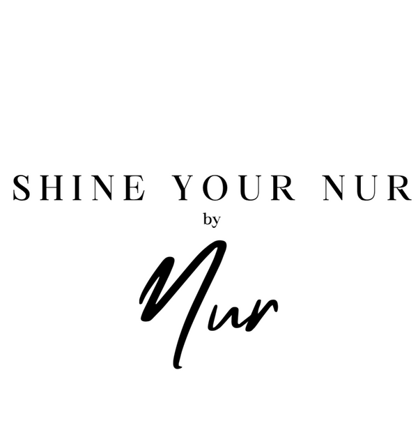 Shine Your Nur